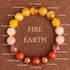 Fire Earth(Wrist Circumference: 14-16cm) / 12mm