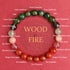 Fire Wood(Wrist Circumference: 14-16cm) / 8mm
